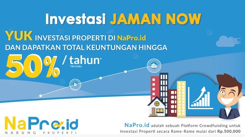 Mengenal NaPro.id Gerakan Investasi Properti di Indonesia 2018